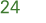 24