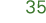 35