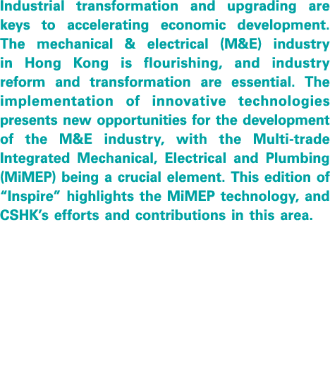 Industrial transformation and upgrading are keys to accelerating economic development. The mechanical & electrical (M...