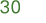 30