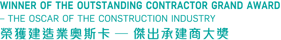 WINNER OF the Outstanding Contractor GRAND Award   the Oscar of the construction industry          —        