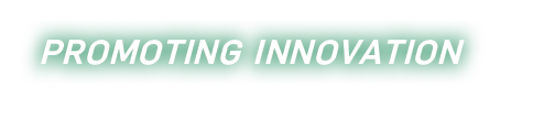 PROMOTING INNOVATION